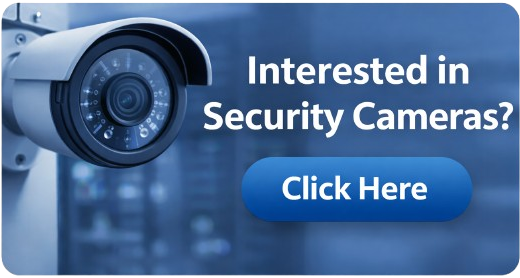 Interested in security cameras? Click here